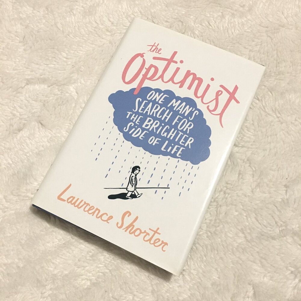 'The Optimist' Hardcover Psychology Book By Laurence Shorter